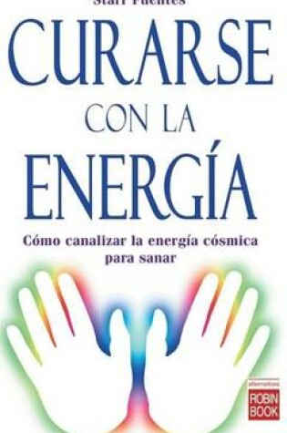 Cover of Curarse Con La Energia