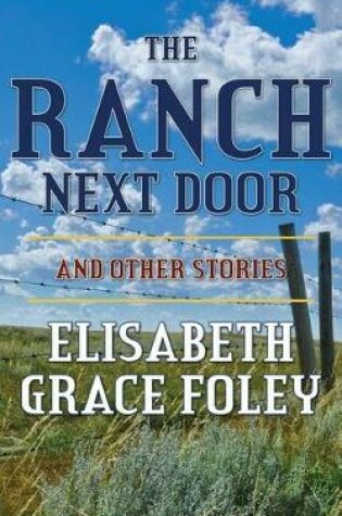 Cover of The Ranch Next Door and Other Stories