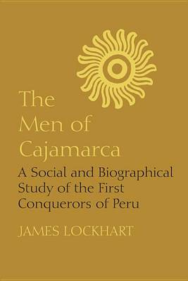 Book cover for The Men of Cajamarca