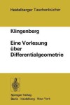 Book cover for Eine Vorlesung Uber Differentialgeometrie