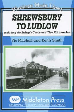 Cover of Shrewsbury to Ludlow