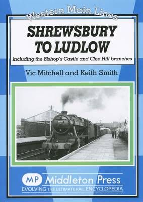 Book cover for Shrewsbury to Ludlow