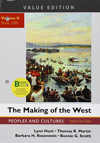 Book cover for Loose-Leaf Version for the Making of the West, Value Edition, Volume 2
