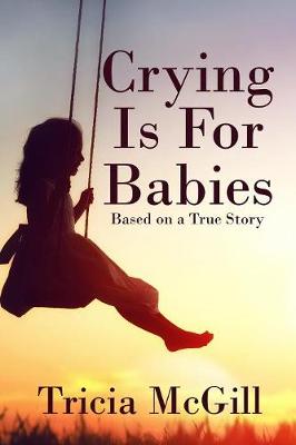 Book cover for Crying Is for Babies