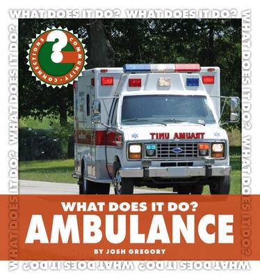Book cover for What Does It Do? Ambulance
