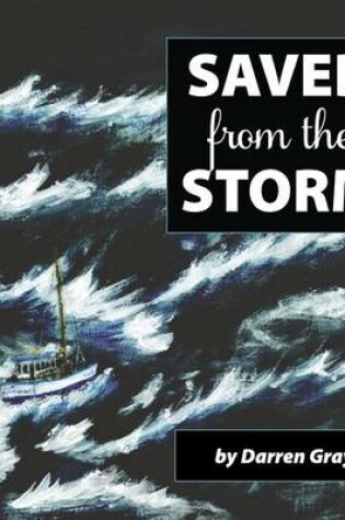 Cover of Saved from the Storm