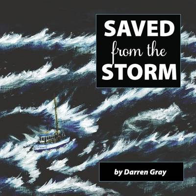 Book cover for Saved from the Storm