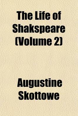 Book cover for The Life of Shakspeare (Volume 2)