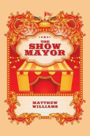 Cover of The Show Mayor