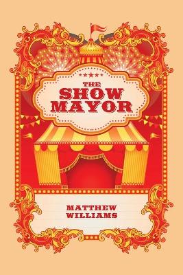 Book cover for The Show Mayor