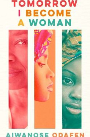 Cover of Tomorrow I Become a Woman