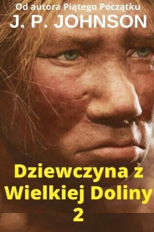 Cover of Dziewczyna z Wielkiej Doliny 2 LUCY