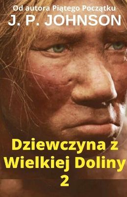 Cover of Dziewczyna z Wielkiej Doliny 2 LUCY