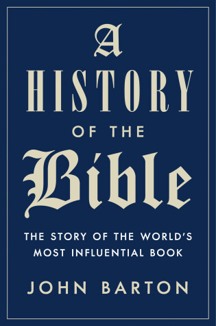 Cover of A History Of The Bible