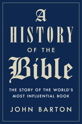 Book cover for A History Of The Bible
