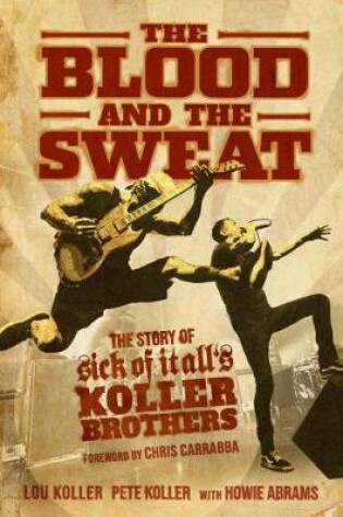 Cover of The Blood and the Sweat