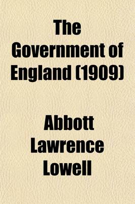 Book cover for The Government of England (Volume 1)