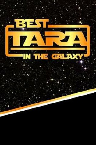 Cover of Best Tara in the Galaxy