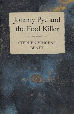 Book cover for Johnny Pye and the Fool Killer