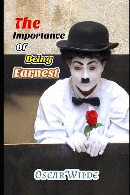 Book cover for The Importance Of Being Earnest "Annotated Version"