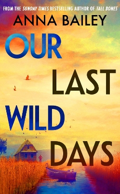 Book cover for Our Last Wild Days