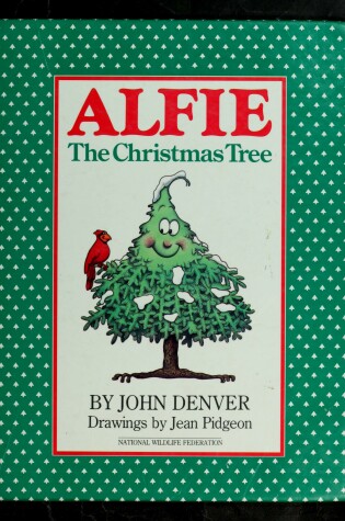 Cover of Alfie the Christmas Tree