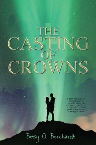 Cover of The Casting of Crowns
