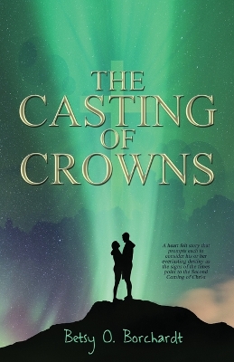 Book cover for The Casting of Crowns
