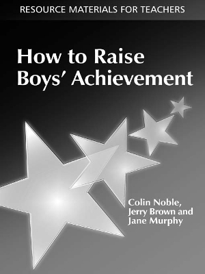 Book cover for How to Raise Boys' Achievement