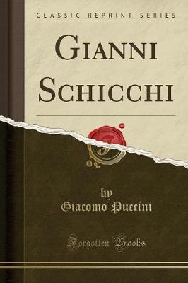 Book cover for Gianni Schicchi (Classic Reprint)