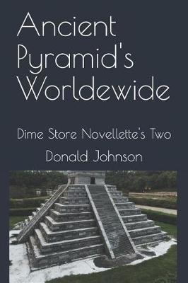 Book cover for Ancient Pyramid's Worldewide