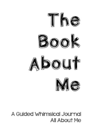 Cover of The Book About Me