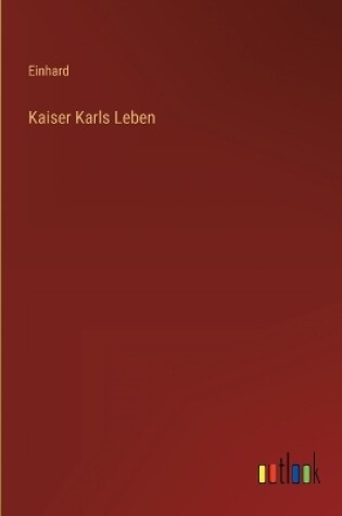 Cover of Kaiser Karls Leben