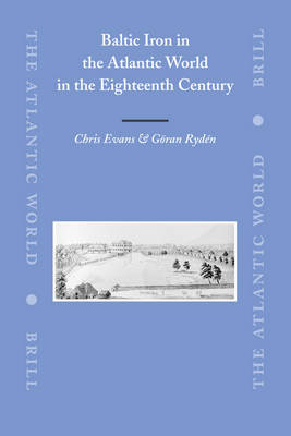 Book cover for Baltic Iron in the Atlantic World in the Eighteenth Century