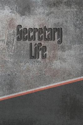 Book cover for Secretary Life