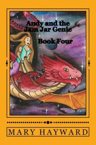 Cover of Andy and the Jam Jar Genie book Four