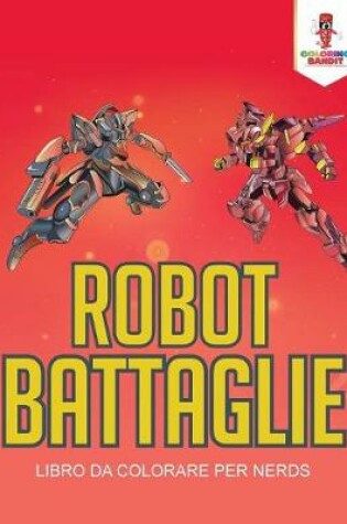 Cover of Robot Battaglie