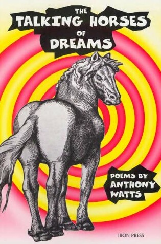 Cover of The Talking Horses of Dreams