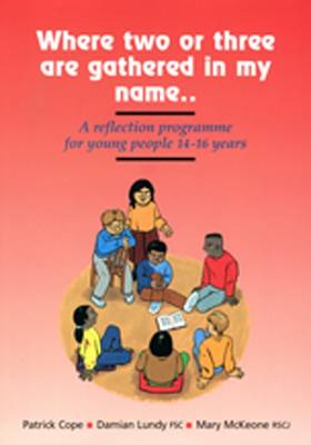 Book cover for Where Two or Three are Gathered in My Name