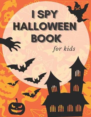 Book cover for I Spy Halloween Book For Kids