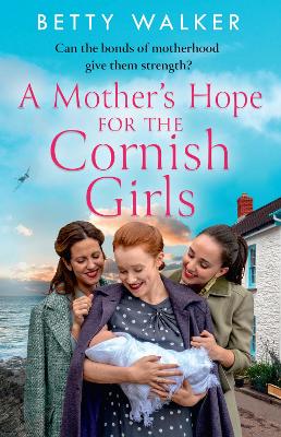 Cover of A Mother’s Hope for the Cornish Girls