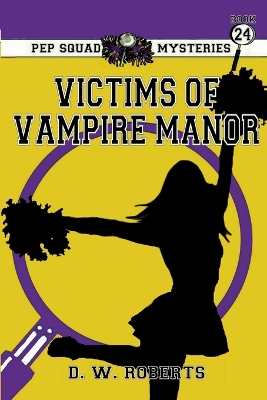Book cover for Pep Squad Mysteries Book 24