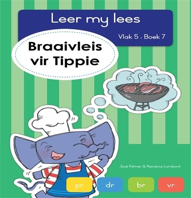 Book cover for Leer my lees (Vlak 5 Boek 7): Braaivleis vir Tippie