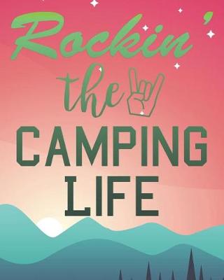 Book cover for Rockin the Camping Life