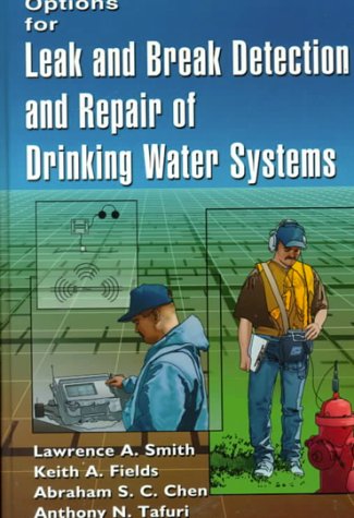 Book cover for Options for Leak and Break Detection and Repair of Drinking Water Systems