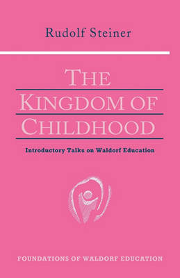 Book cover for The Kingdom of Childhood