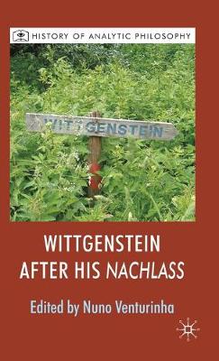 Book cover for Wittgenstein After His Nachlass