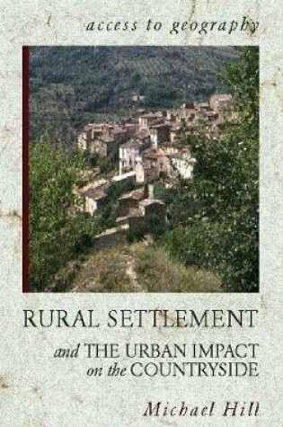 Cover of Access to Geography: Rural Settlement and Urban Impact on Countryside