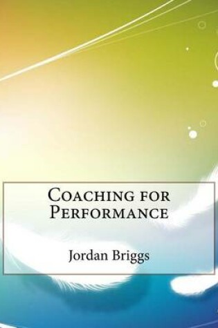 Cover of Coaching for Performance