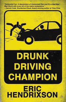 Cover of Drunk Driving Champion